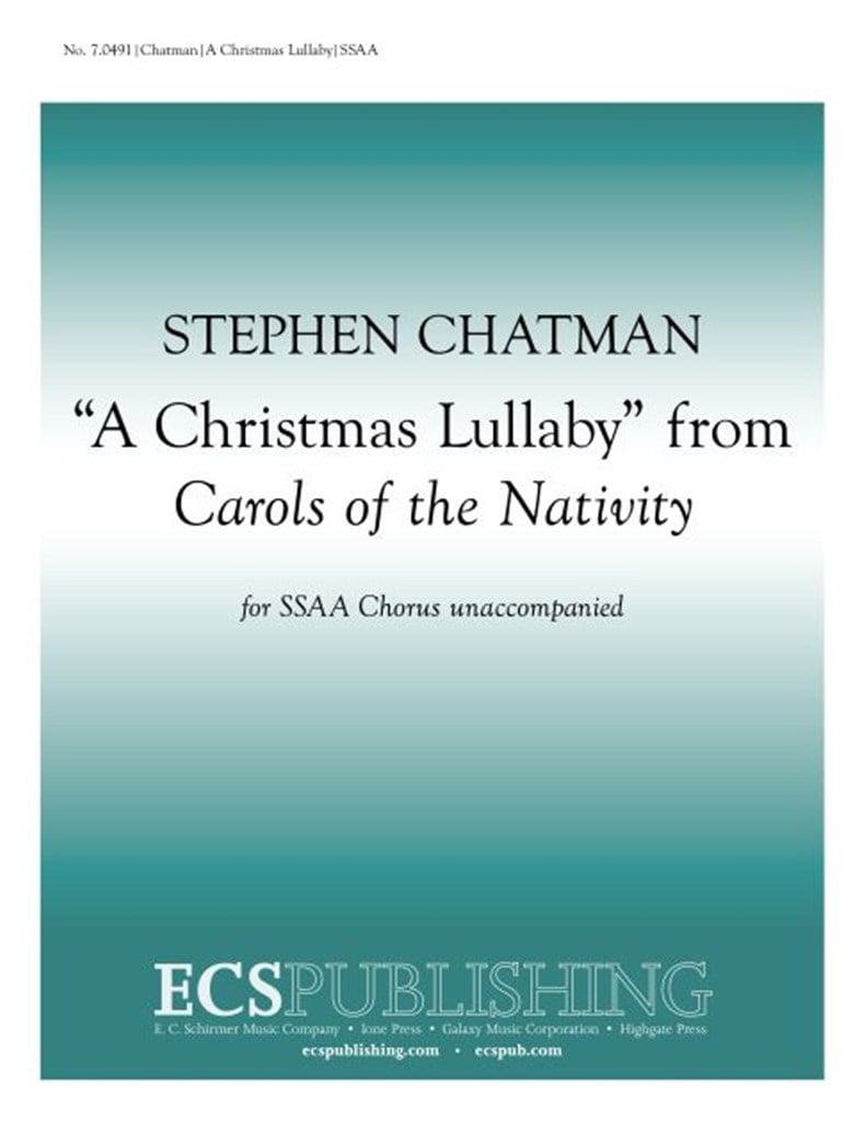Carols of the Nativity: 4. A Christmas Lullaby